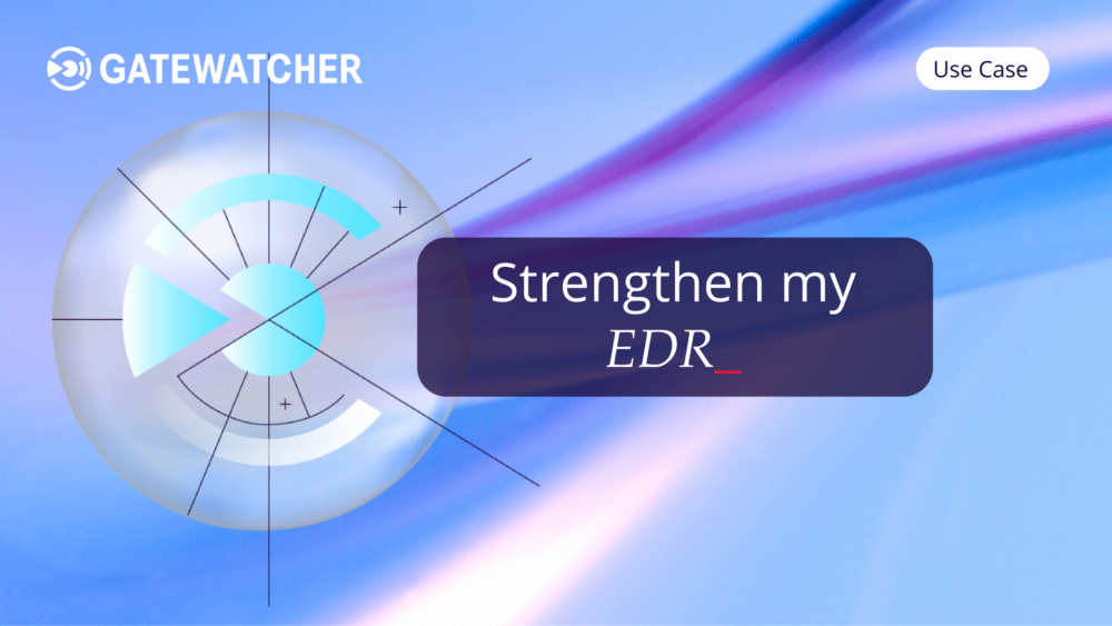 Gw Usecase Stregthen My Edr Landscape